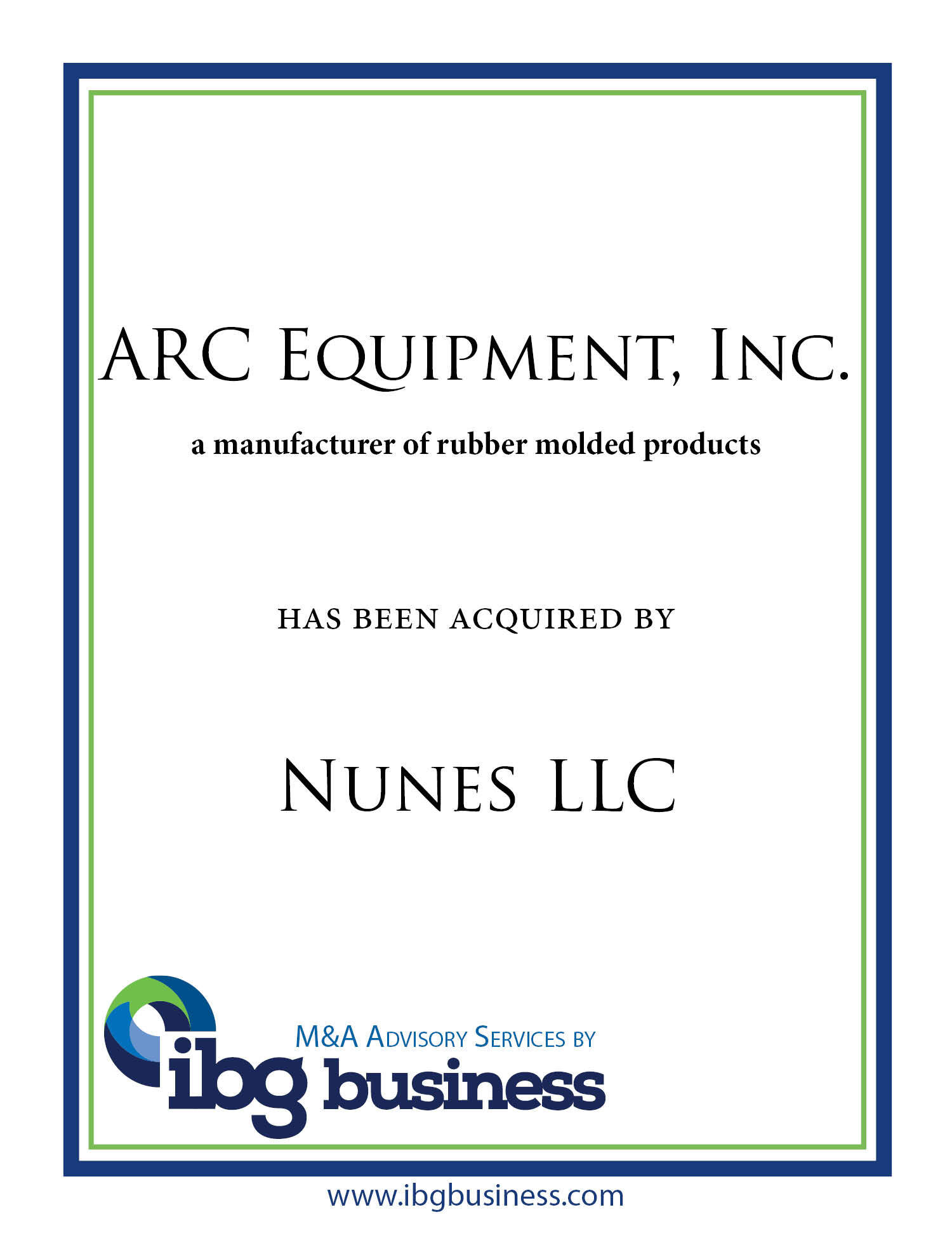 ARC Equipment and Nunes LLC