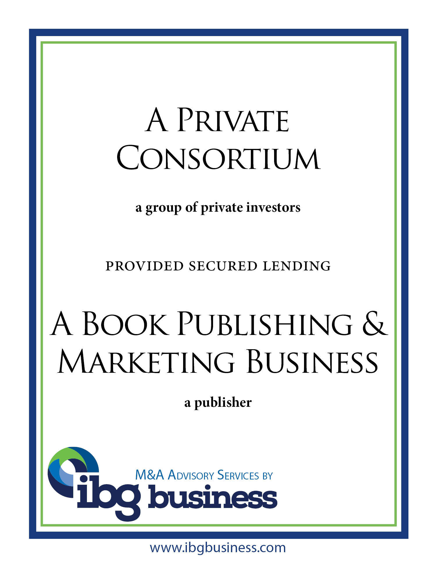 Private Consortium & Book Publishing & Marketing Bus